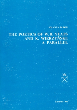 The Poetics of W.B. Yeats and Kazimierz Wierzynski: a Parallel